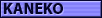 KANEKO